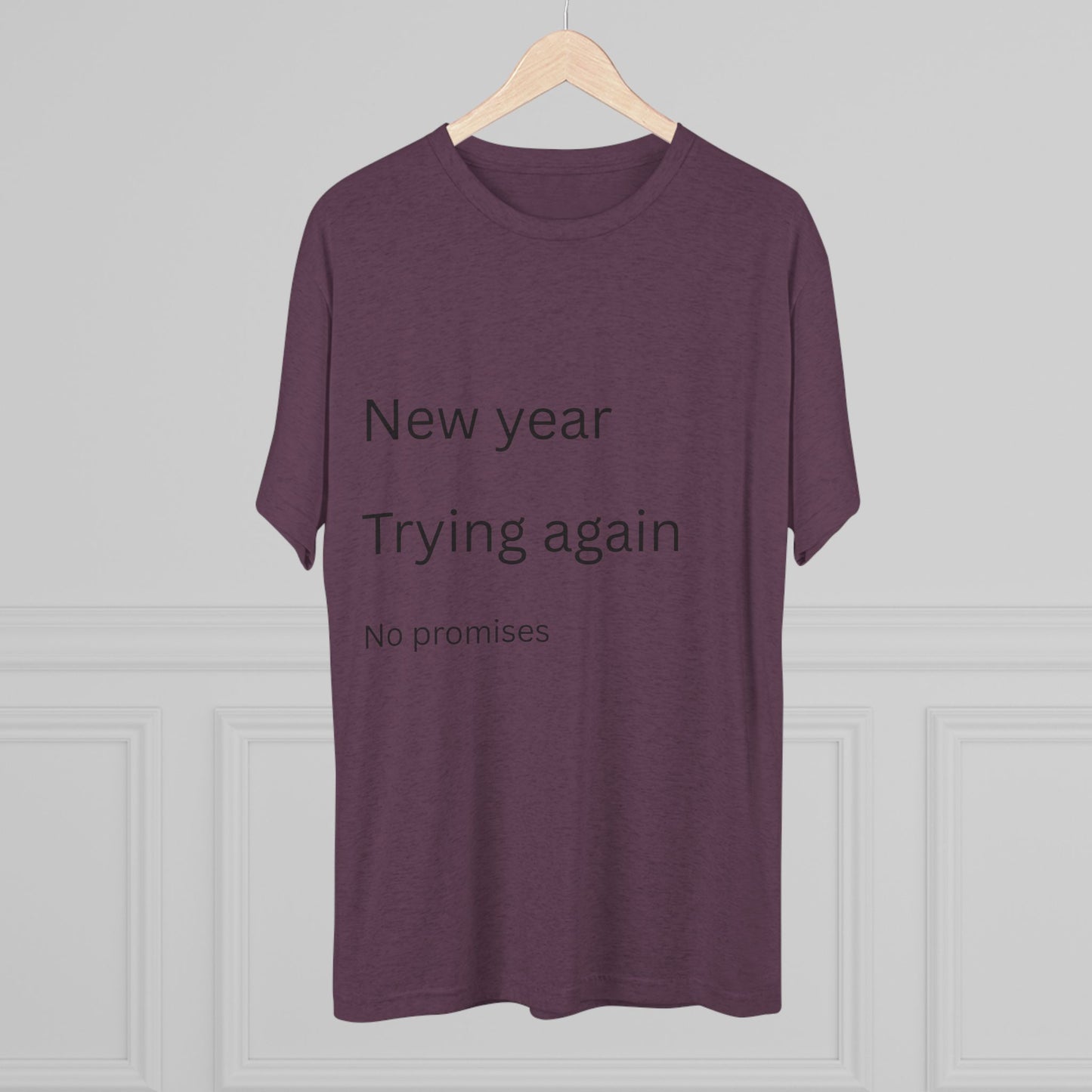 New Year Trying Again Tee — 'No Promises' Minimalist Graphic T-Shirt