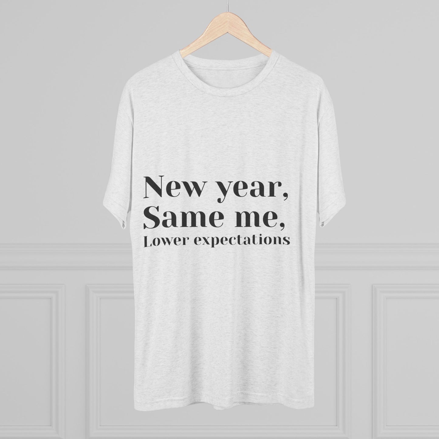 New Year, Same Me Tee — "Lower Expectations" Funny Graphic T‑Shirt