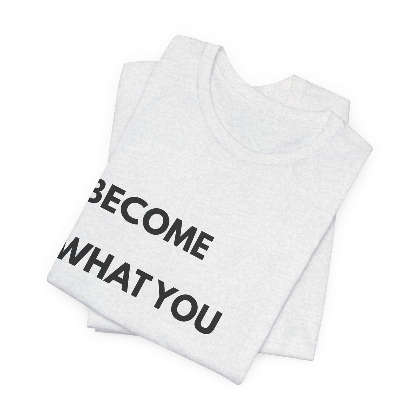 Motivational Tee — "Become What You Repeat" Inspirational Graphic Shirt