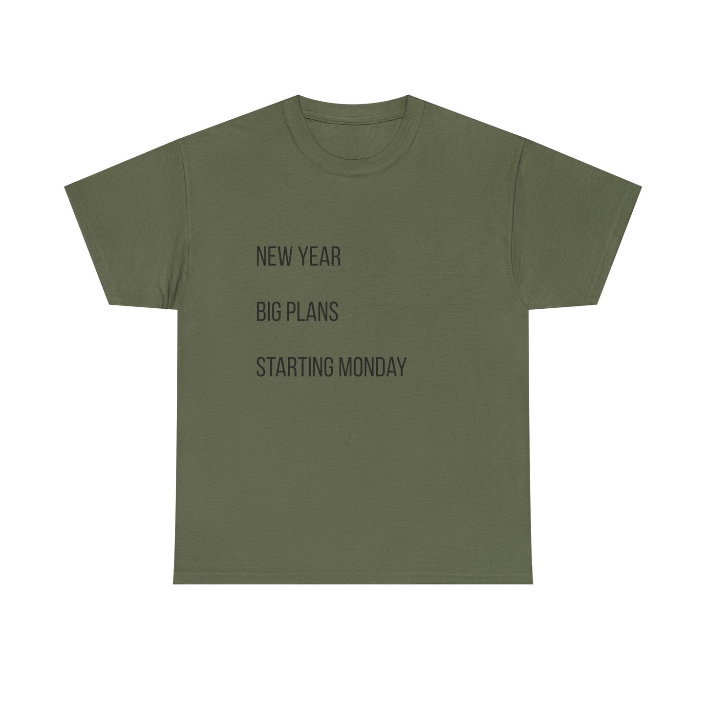 New Year Big Plans T-Shirt — “Starting Monday” Minimalist Graphic Tee