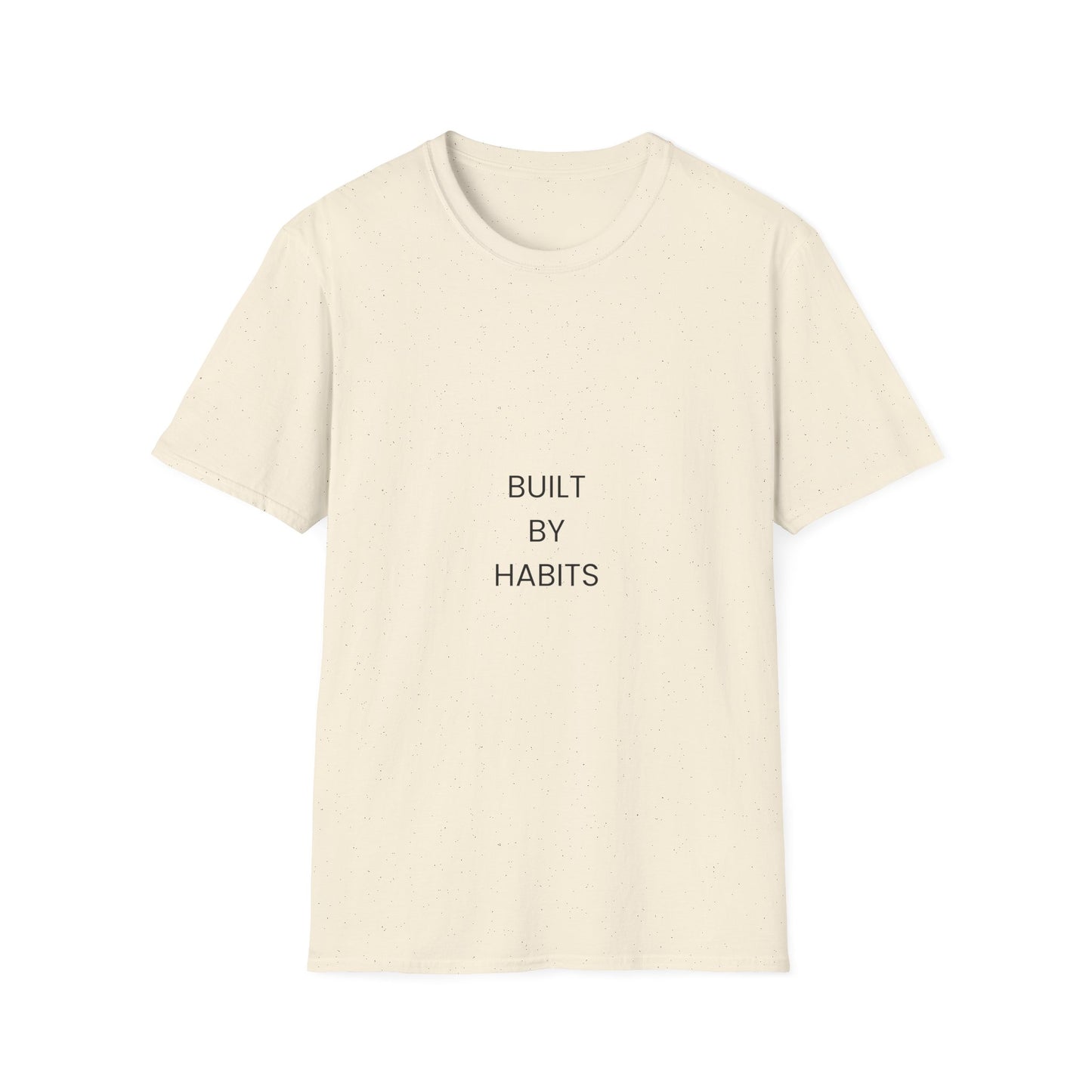 Built By Habits T‑Shirt — Minimal Motivational Tee