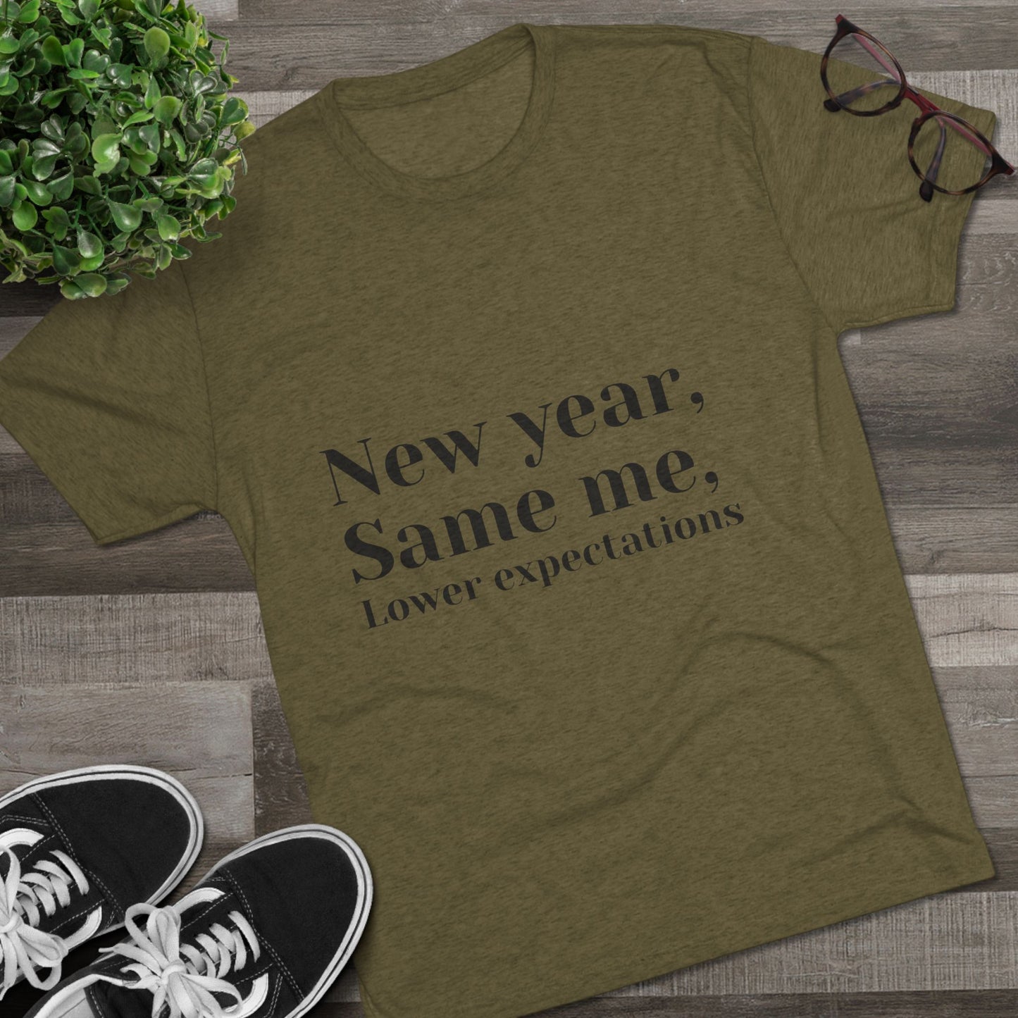 New Year, Same Me Tee — "Lower Expectations" Funny Graphic T‑Shirt
