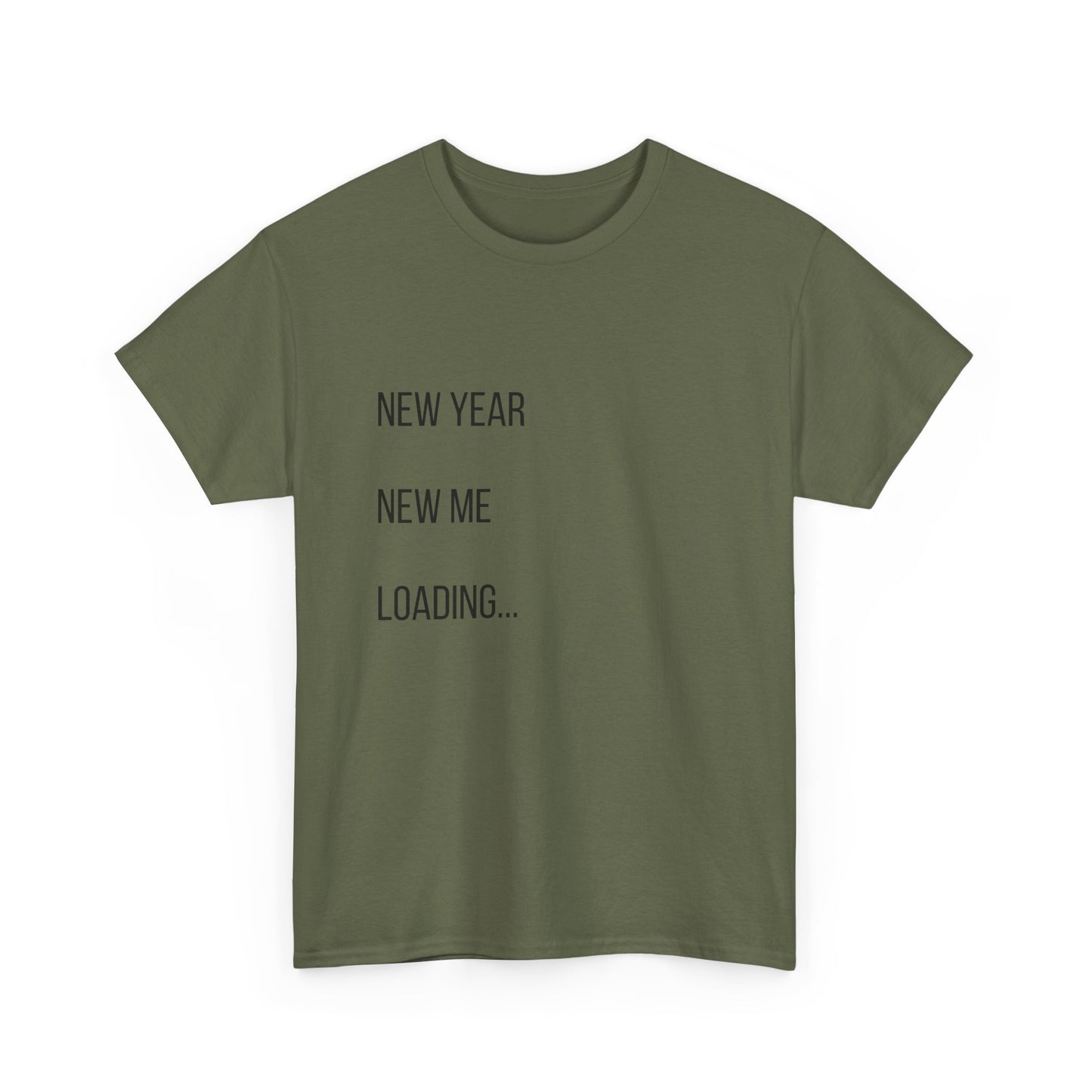 New Year New Me Loading T-Shirt — Funny New Year Resolution Tee