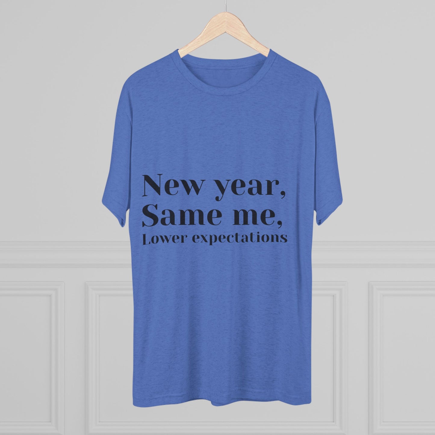 New Year, Same Me Tee — "Lower Expectations" Funny Graphic T‑Shirt