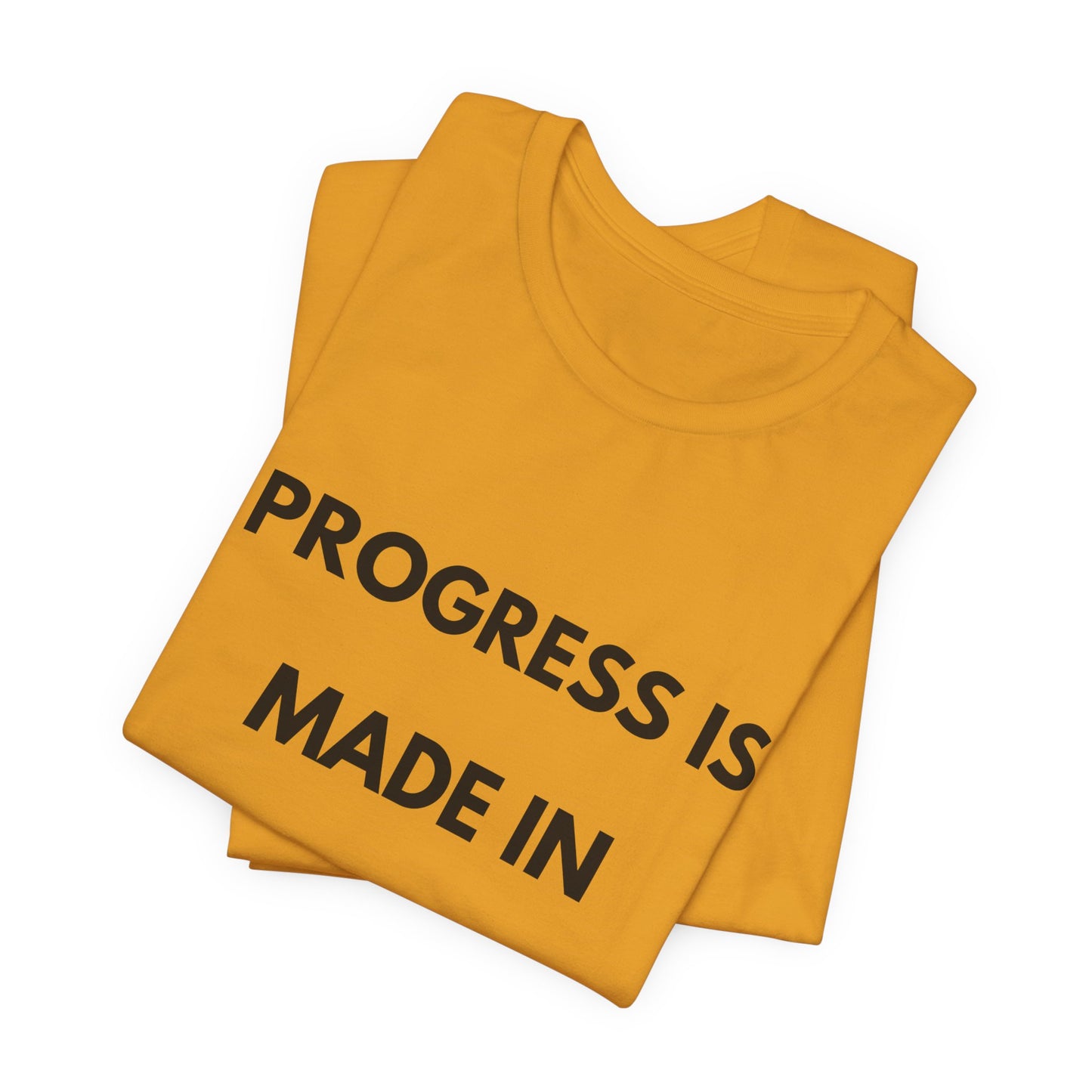 Progress Is Made In Silence T-Shirt — Minimal Motivational Tee