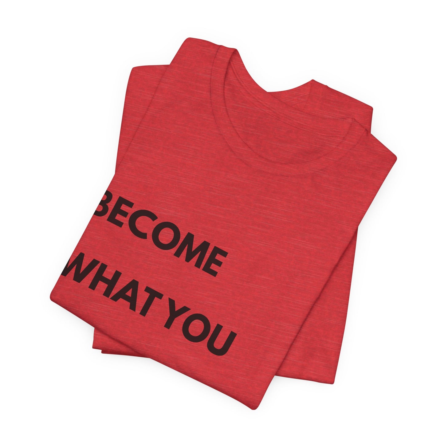 Motivational Tee — "Become What You Repeat" Inspirational Graphic Shirt