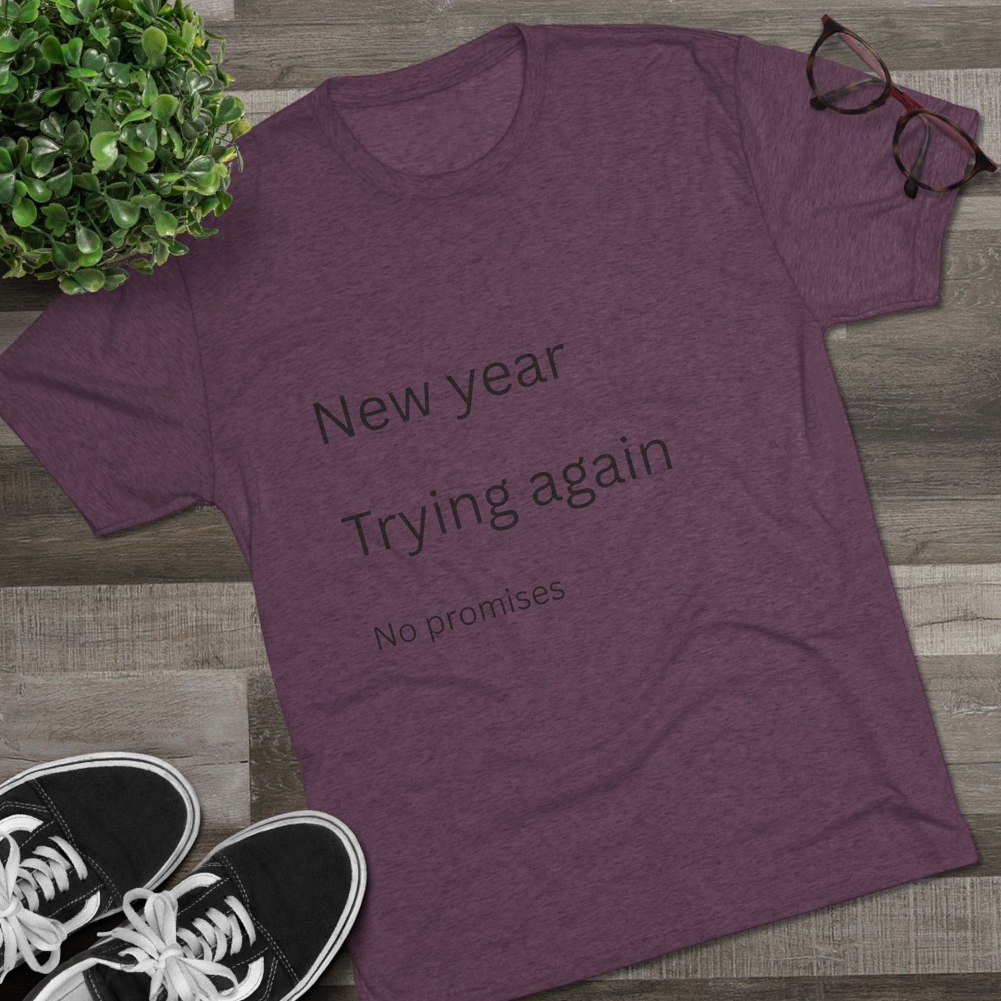 New Year Trying Again Tee — 'No Promises' Minimalist Graphic T-Shirt