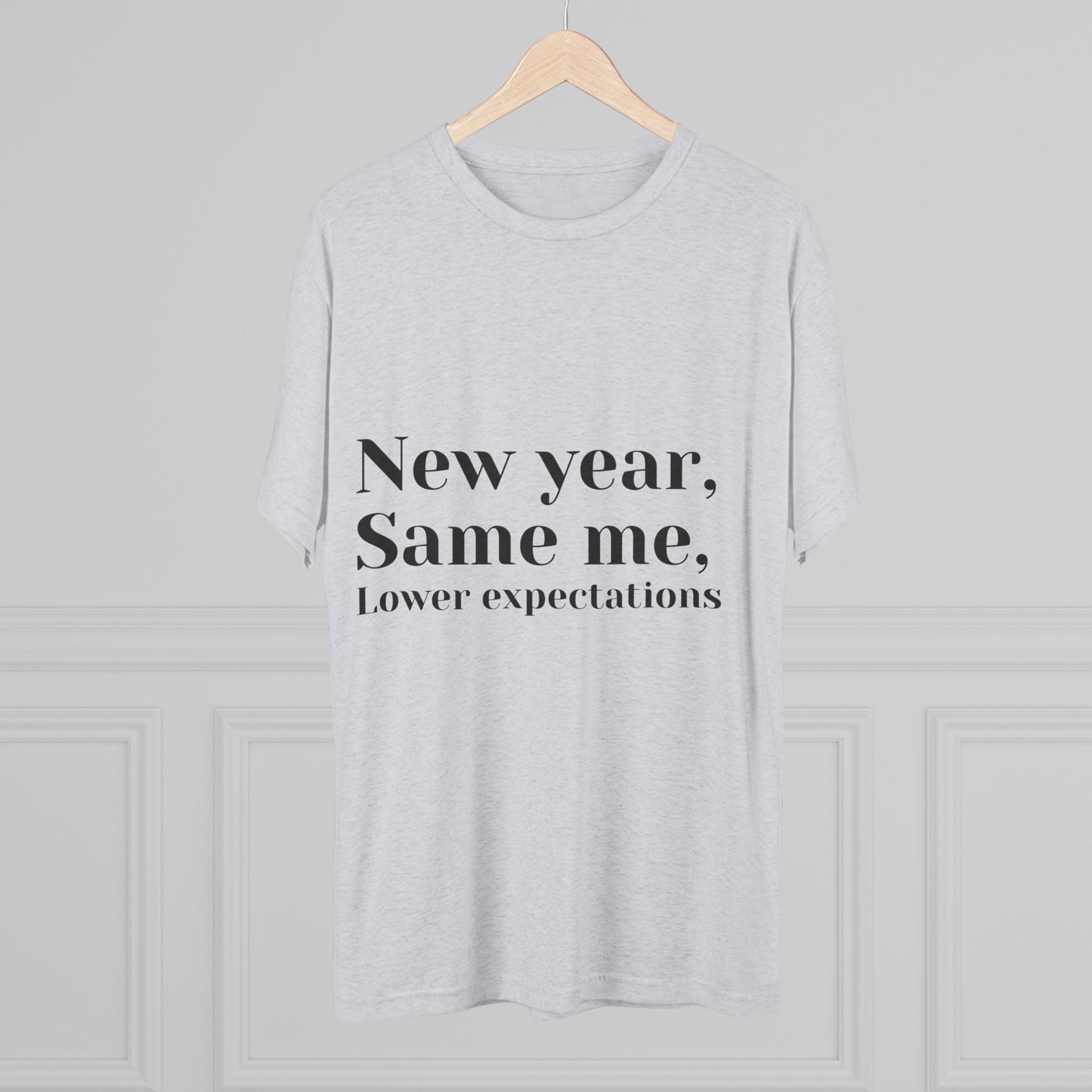 New Year, Same Me Tee — "Lower Expectations" Funny Graphic T‑Shirt